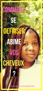 Comment se défriser abime vos cheveux ? Pinterest une reine en chaussettes beauté naturelles des cheveux crépus blog