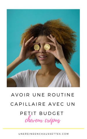 Pinterest une reine en chaussettes blog de beauté naturelle des cheveux crépus avoir une routine capillaire avec un petit budget