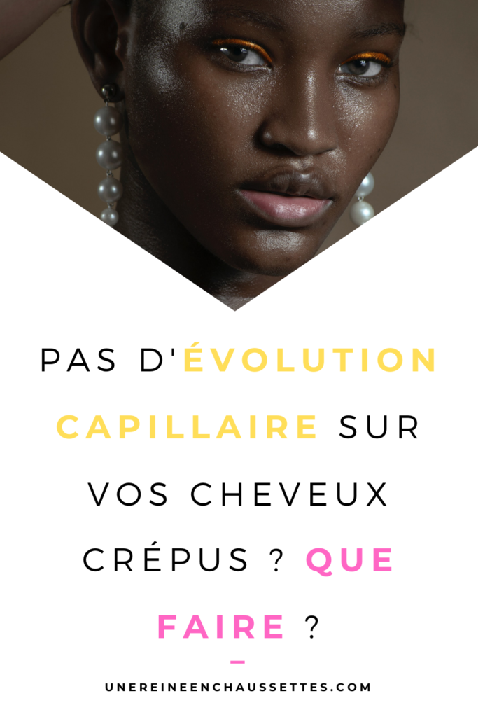 Blog-que-faire-quand-vous-ne-voyez-pas-évolution-sur-vos-cheveux-crépus-une-reine-en-chaussettes-blog-de-beauté-naturelle-des-cheveux-pinterest-crépus